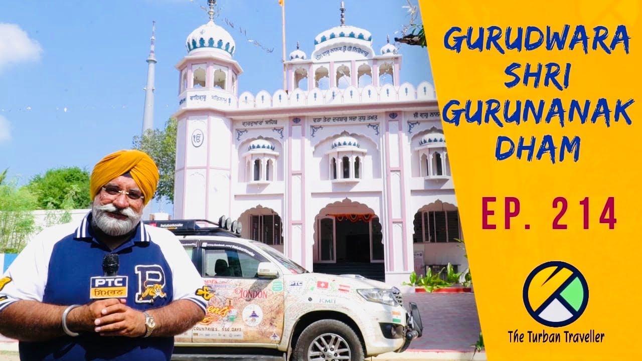 EP-214  | Gurudwara Sri Guru Nanak Dham, Rameshwaram | Spiritual Journey of The Turban Traveller