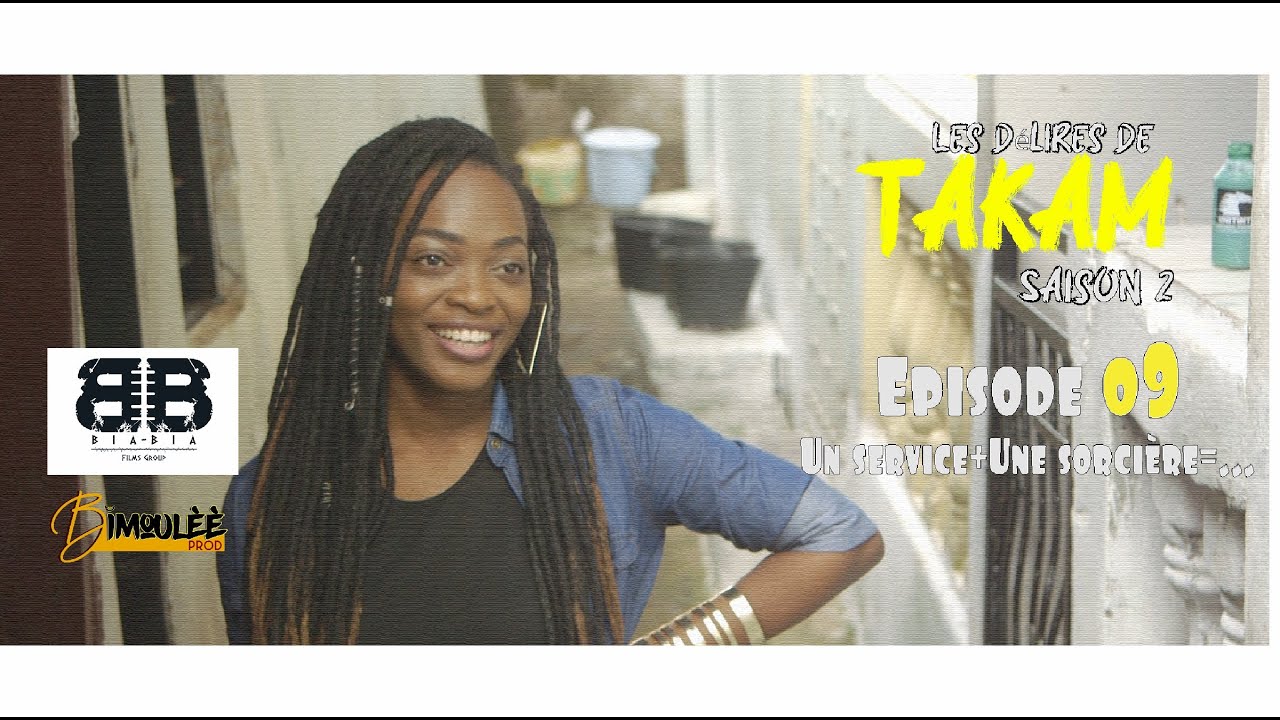 Les Délires De Takam (Saison 2, Épisode 9) - Un Service + Une sorcière=