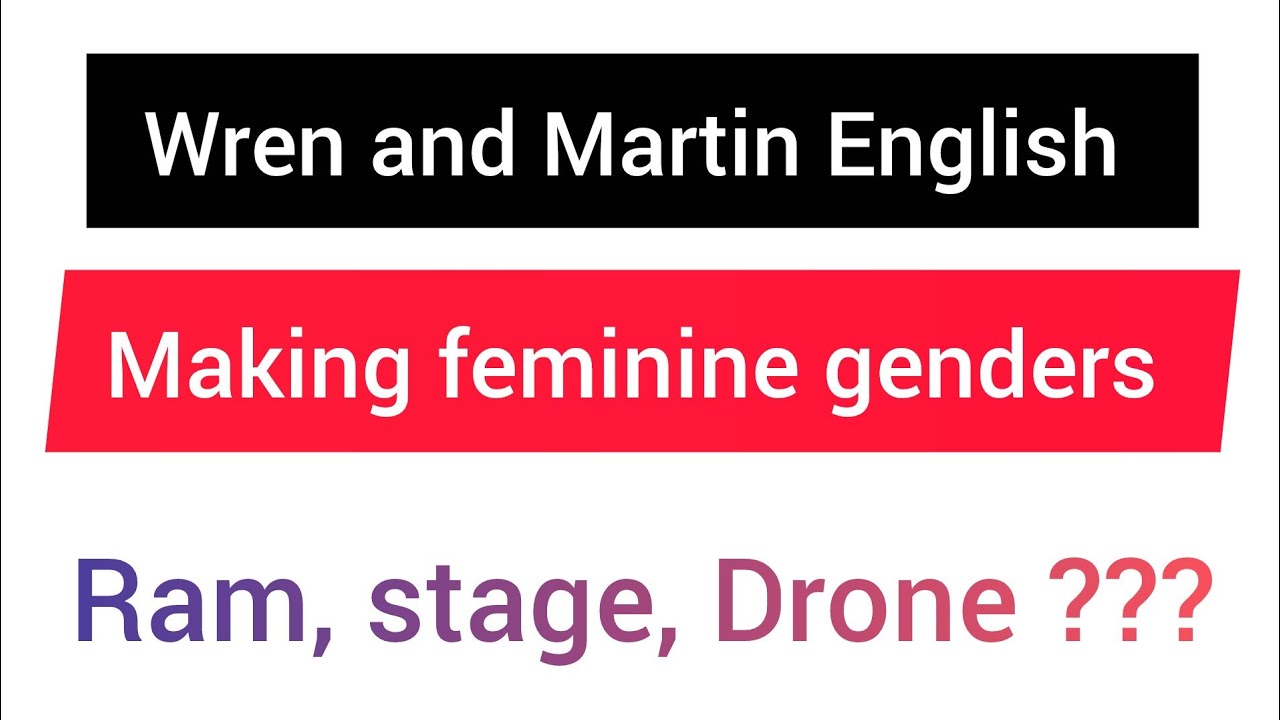 How to make Feminine Genders| Wren and Martin English Grammar 