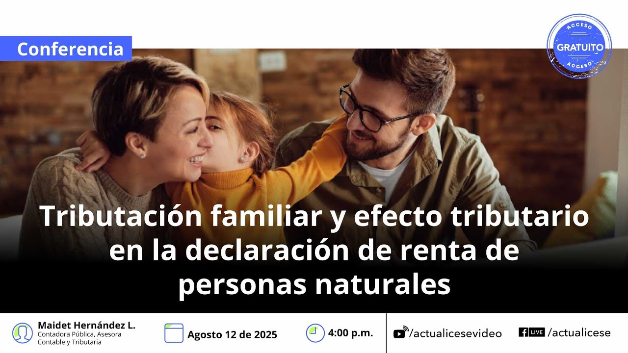 Tributación familiar: renta de personas naturales