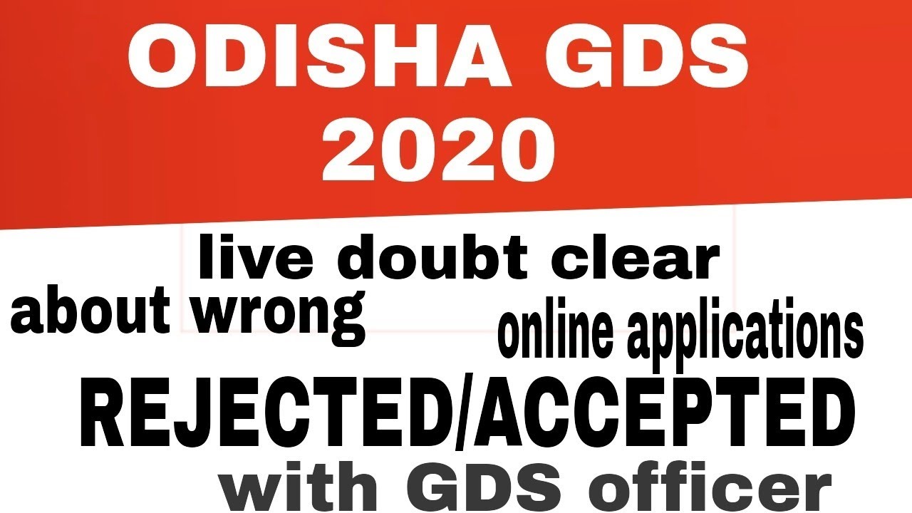 ODISHA GDS 2020  DOUBT CLEAR IN FORM REJECT WITH GDS OFFICER