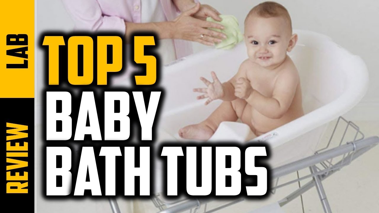 Best Baby Bath Tubs 2019 | Top 5 Baby Bath Tubs