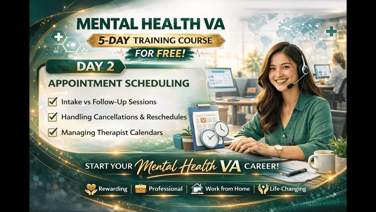 Mental Health VA Course – Day 2 of 5 | Appointment Scheduling