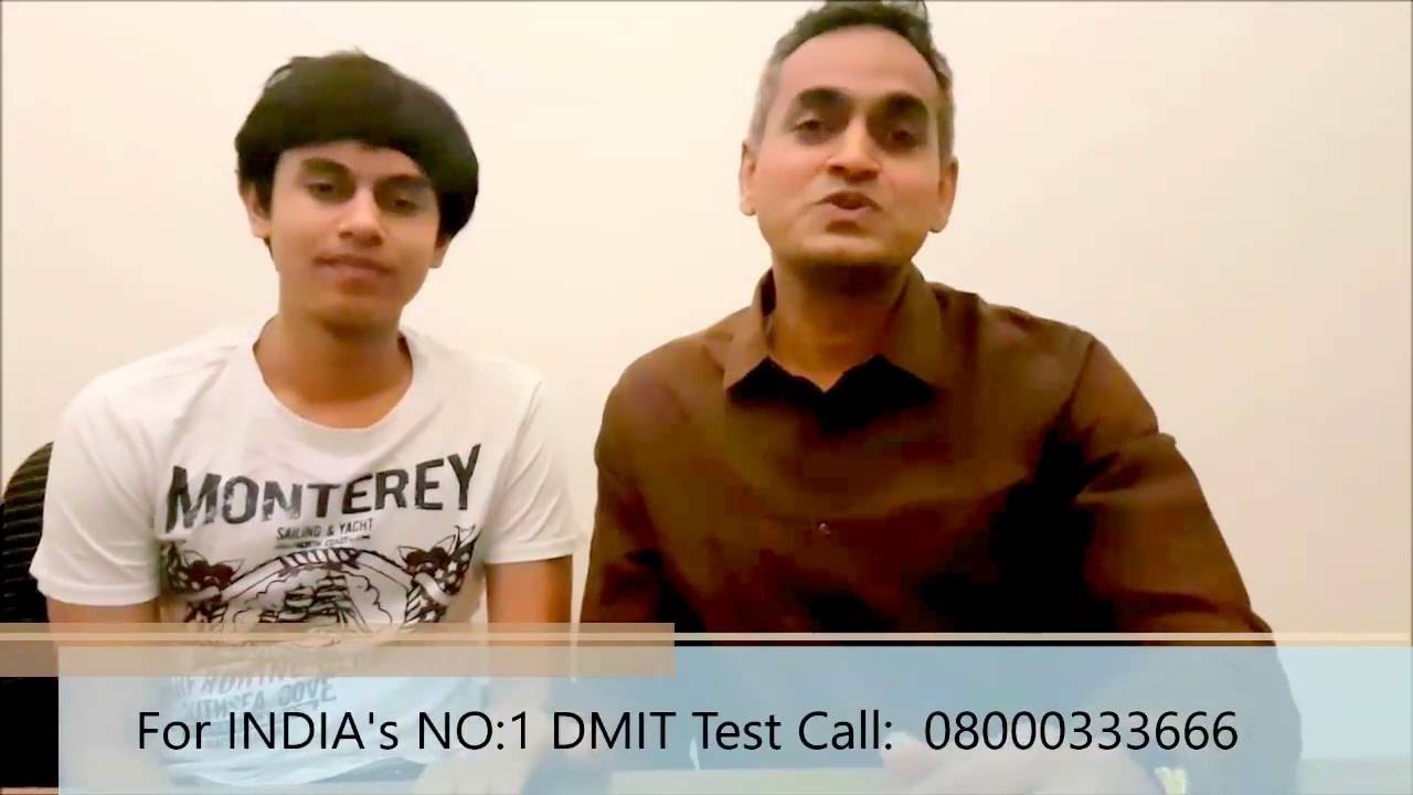 Review about INDIA's Best DMIT Test by Parikshit Jobanputra - Ahmedabad - Gujarat - India