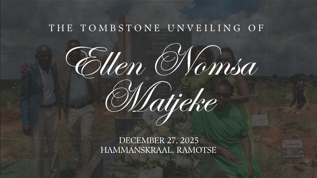 Ellen Nomsa Matjeke Tombstone Unveiling