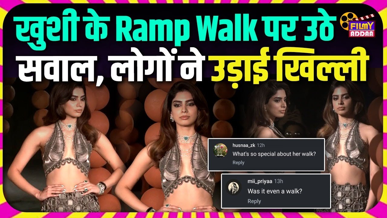 Khushi Kapoor के Ramp Walk का बना मजाक | Bollywood news | Filmyaddaa | Video | Entertainment News