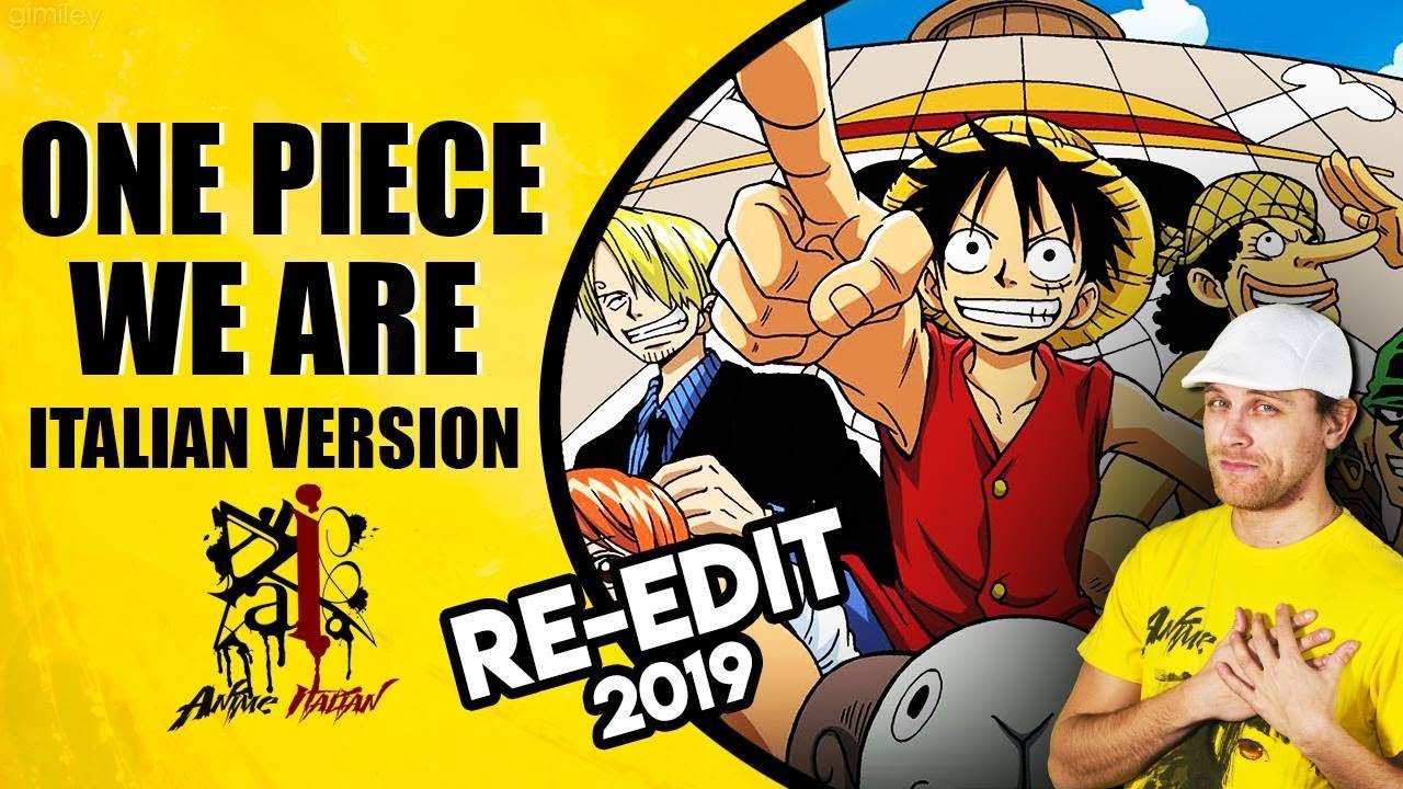 One Piece - We Are (Versione Italiana)