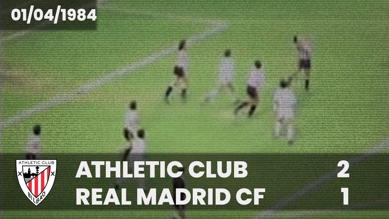 ⚽️ [Liga 83/84] J30 I Athletic Club 2 - Real Madrid CF 1 I LABURPENA