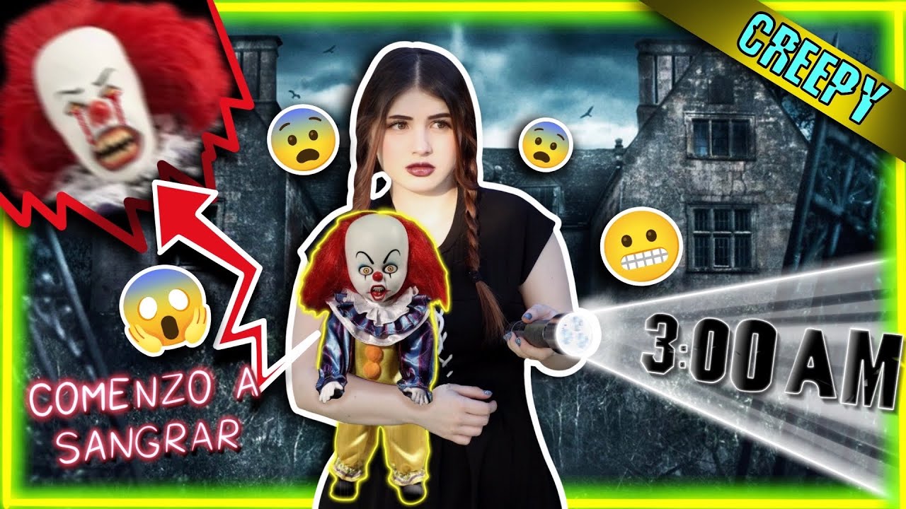 😱 PASÉ TODA LA NOCHE CON EL PAYASO IT (PENNYWISE) 🤡 *Comenzó a sangrar por los ojos* 😖🩸