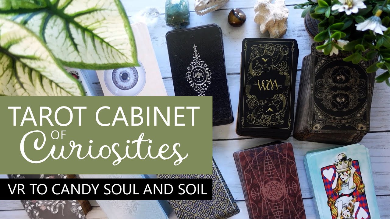 Tarot Cabinet of Curiosities | VR to Candy Soul and Soil