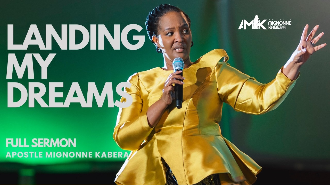 Landing My Dreams by  Apostle Mignonne Kabera