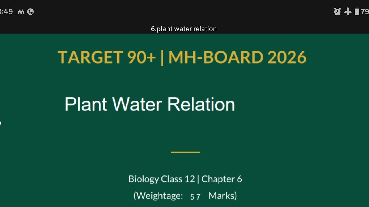 Target 🎯 90+ Biology # chapter 6-plant water Relation # MH-Board 