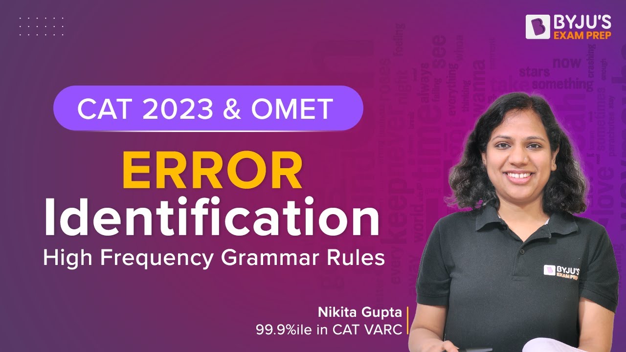 CAT 2023 & OMETs | Error Identification | Strategy to Ace VARC Section | BYJU'S Exam Prep