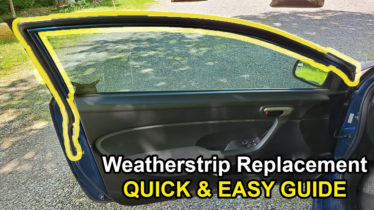 How to Replace WEATHERSTRIP (Honda Civic 2006-2011)!