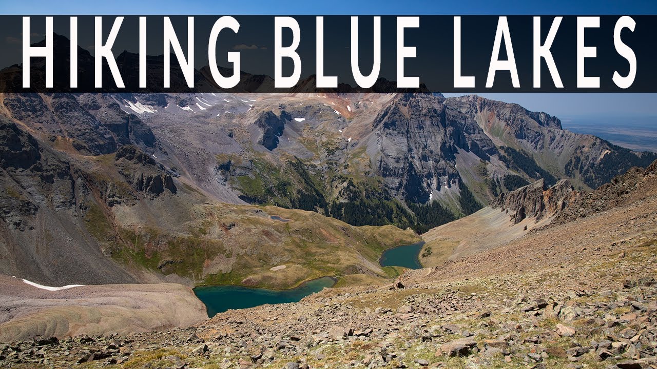 Blue Lakes Colorado - Hiking from Ridgway AND Yankee Boy Basin to Blue Lakes Pass from Ouray