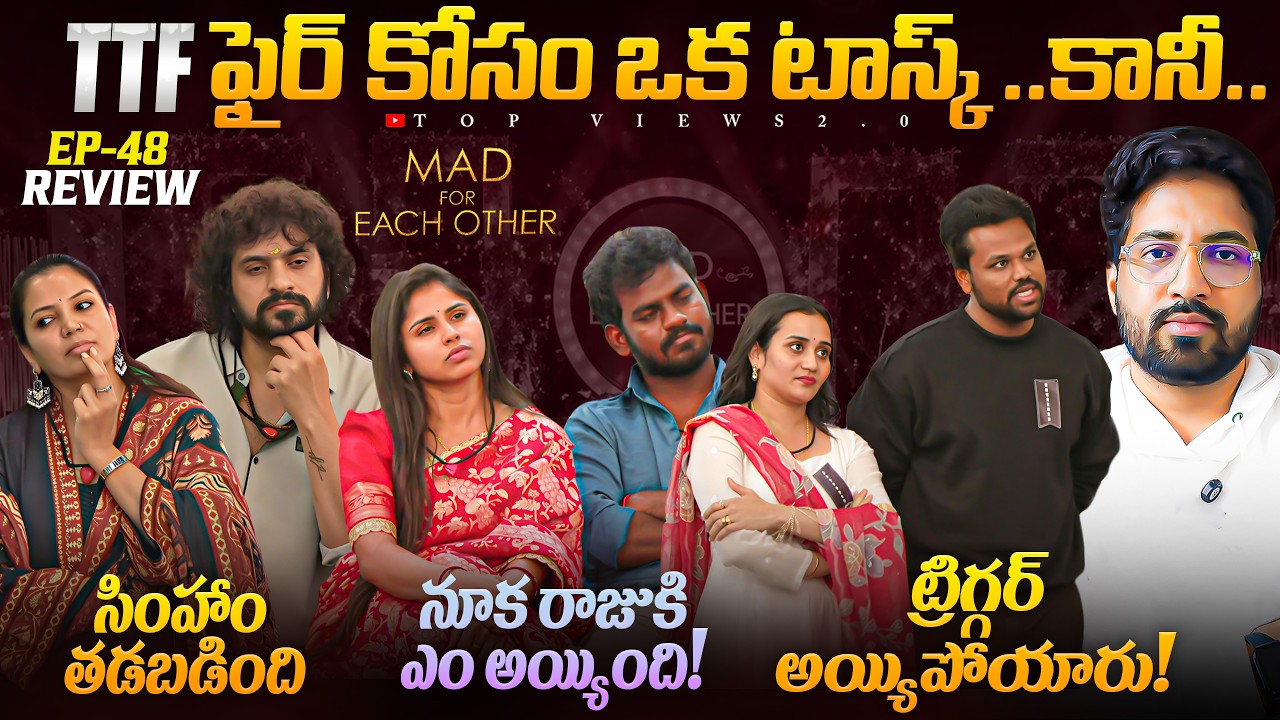 🚨 Ticket To Finale 🚨 | Mad For Each Other | May 4th Episode 51 Review By Top Views2.0