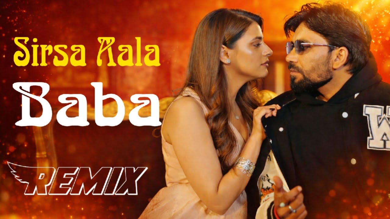 Sirsa Aala Baba Harry Lather Remix Song | New Haryanvi Song 2026 | Dhruv Sismore DJ