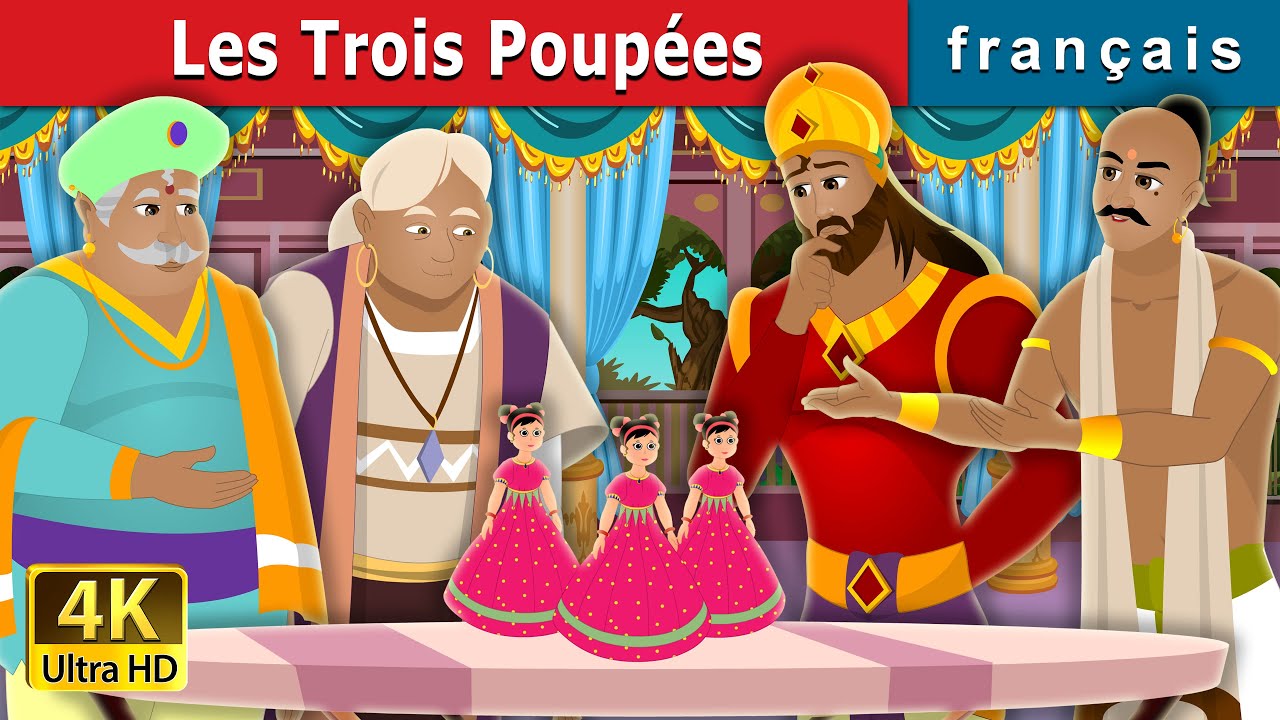 Les Trois Poupées | Three Dolls Story | Contes De Fées Français