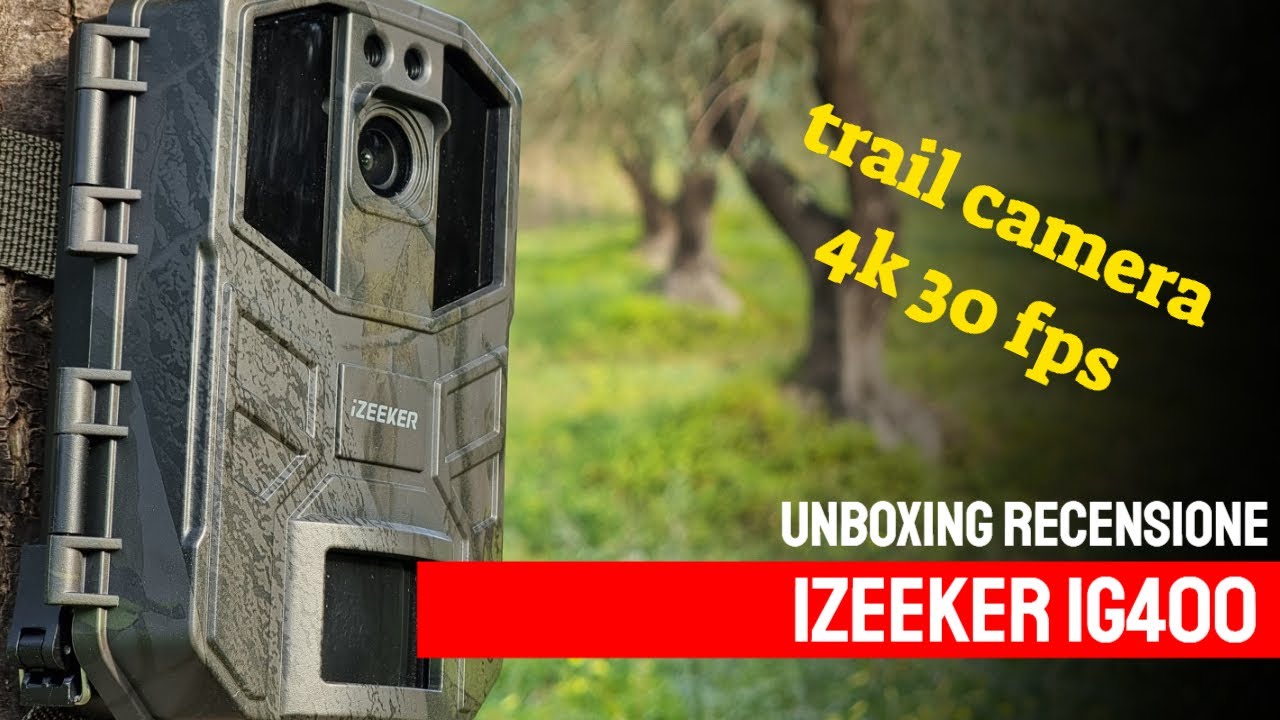 IZEEKER ig400 la trail camera 4k 30fps unboxing recensione e tutorial