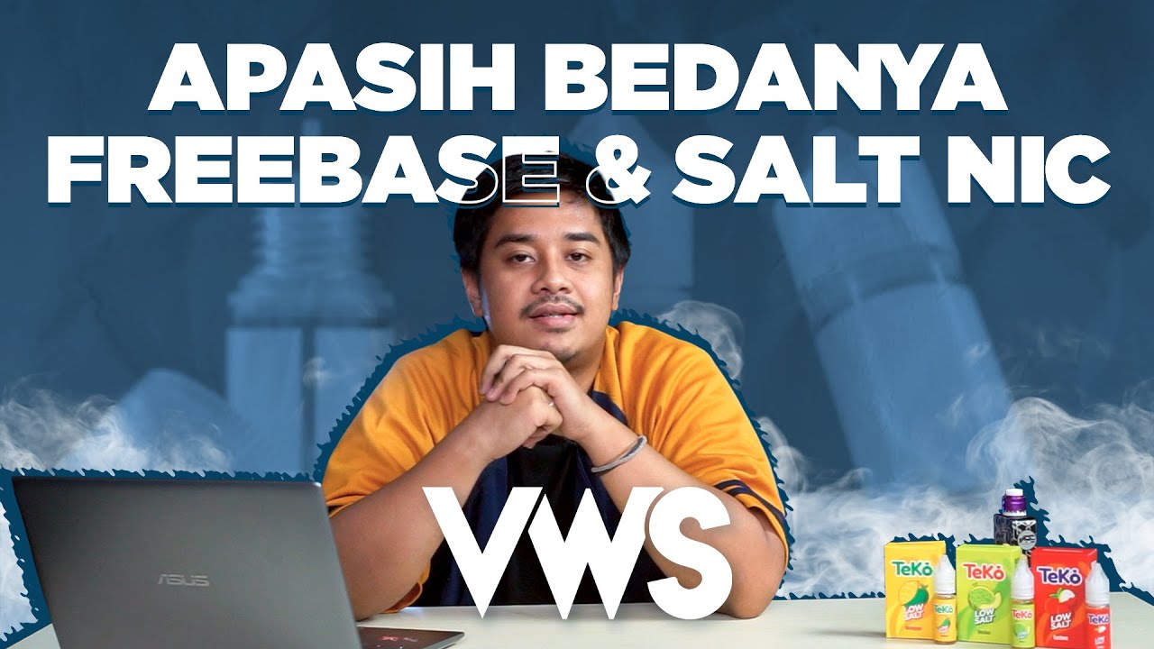APASIH BEDANYA ANTARA FREEBASE & SALT NIC || VWS TIPS N TRICK