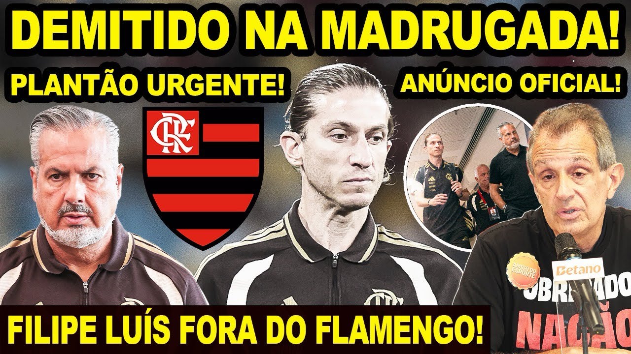 FILIPE LUÍS DEMITIDO DO FLAMENGO NA MADRUGADA! MENGÃO SOLTOU O ANÚNCIO OFICIAL APÓS A COLETIVA! E+