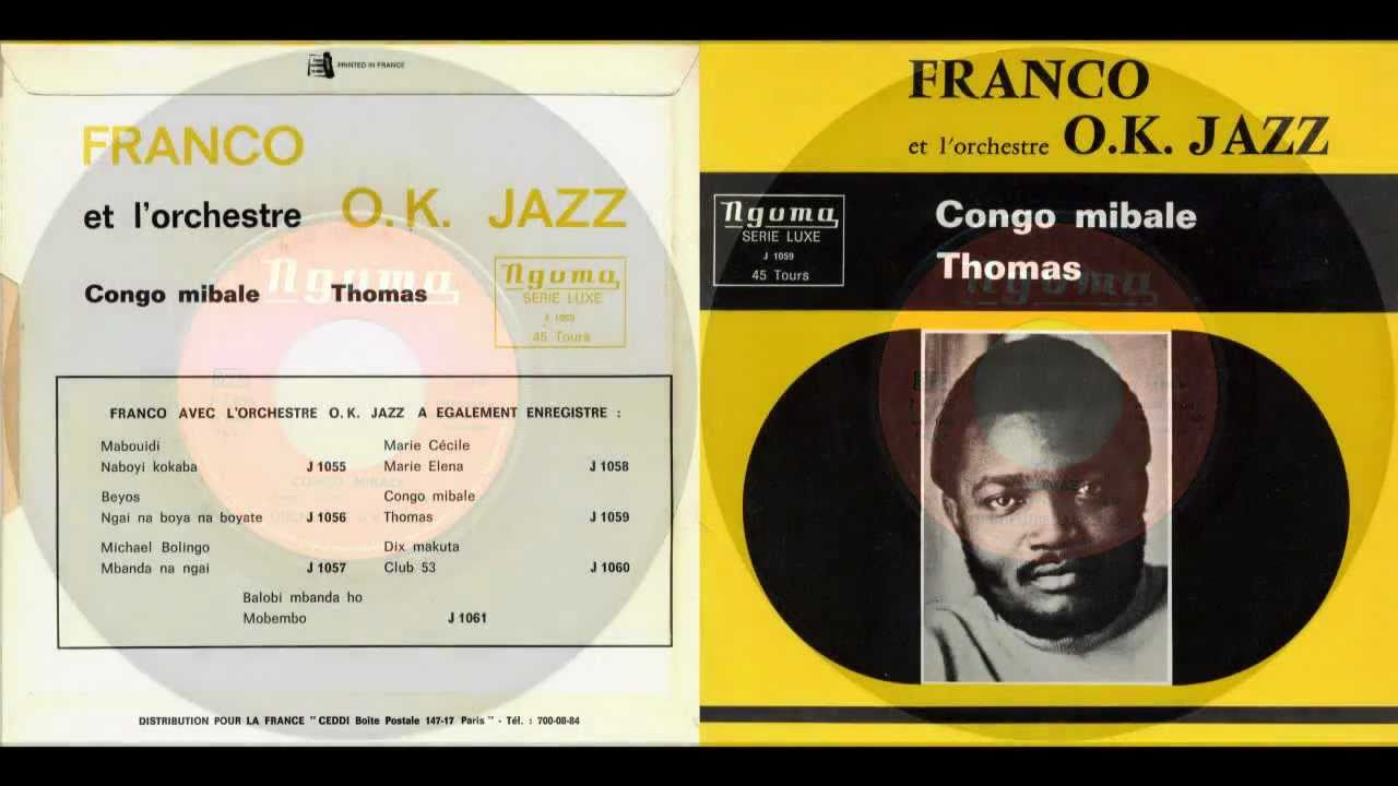 Congo Mibale / Thomas (Franco) - Franco & L'O.K. Jazz 1969