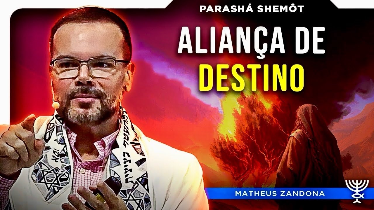 Alianca de Destino - Parashá Shemôt - 5785/2025 - Prof. Matheus Zandona