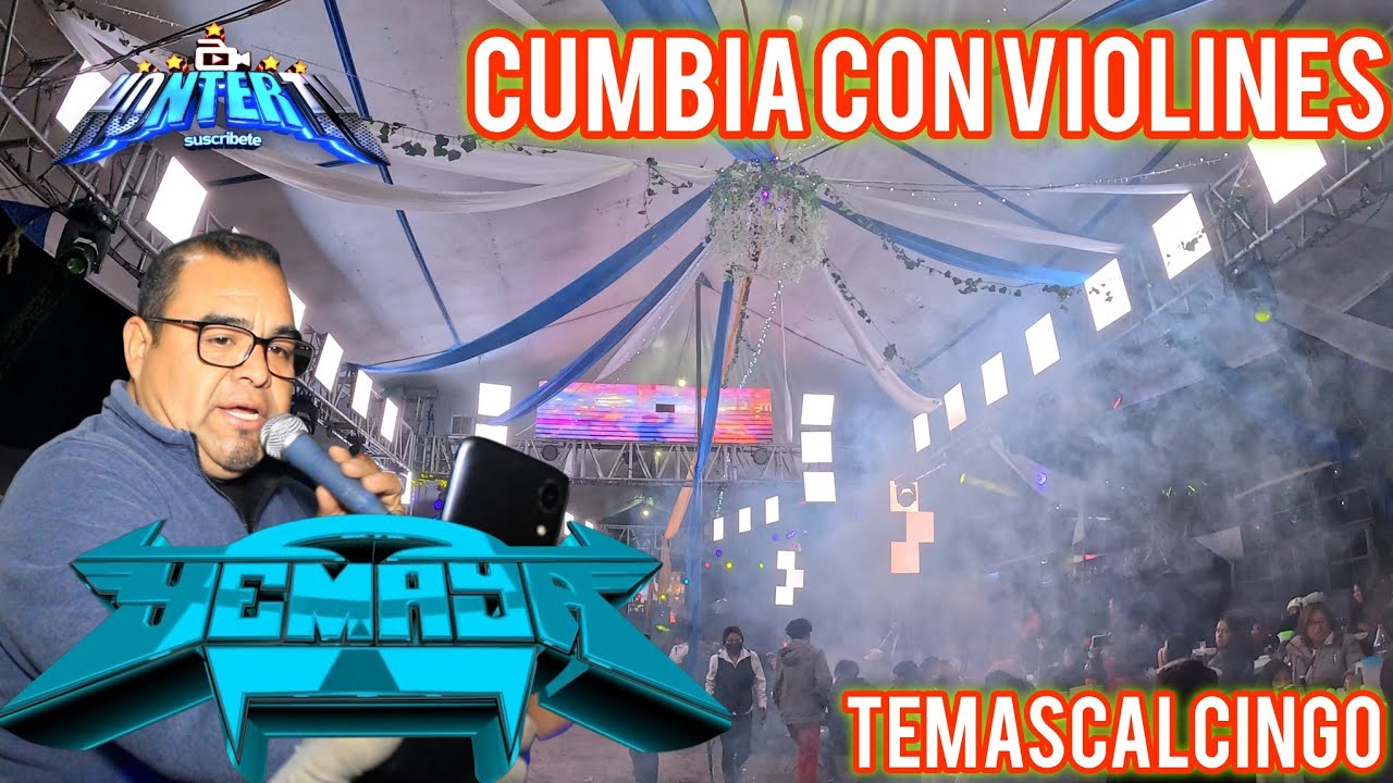Sonido Yemaya En Temascalcingo ((( Cumbia Con Violines ))) Asi Se Presento Armando Morales