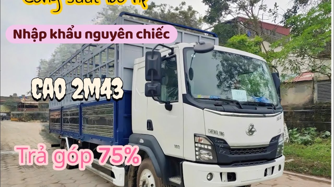 Đánh giá ChengLong L3 mui cao 160hp. Xe tải Nhập Khẩu giá tốt nhất - Giao xe sớm.