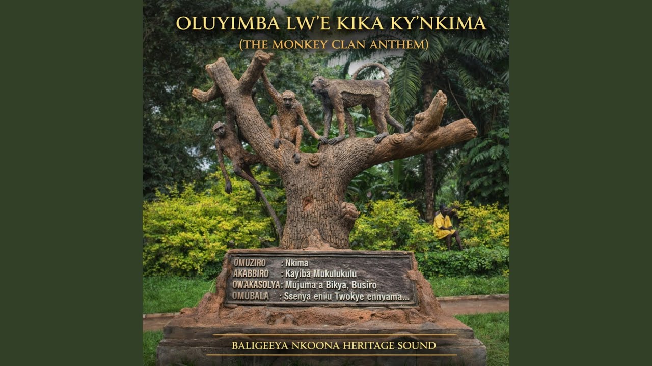 Oluyimba lw'eKika ky'Nkima: THE MONKEY CLAN ANTHEM