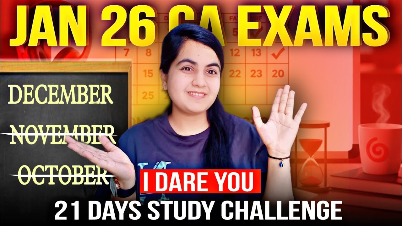 21 Days Dare For Jan'26 CA Exam- "JUGADU" Study Plan To Clear CA Inter & Final🔥CA Learners 