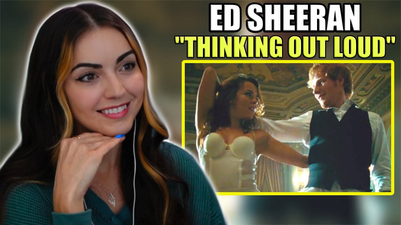 First Time Hearing Ed Sheeran - Thinking Out Loud | First Time Reaction