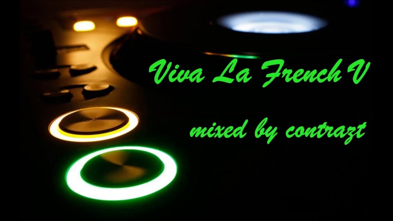 Contrazt - Viva La French V - 23.01.13 Frenchcore Mix 2013