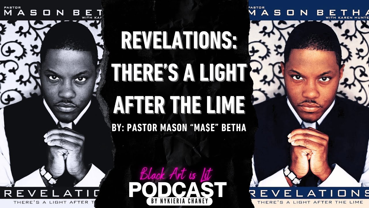 Black Art is Lit Podcast: Pastor Mason 