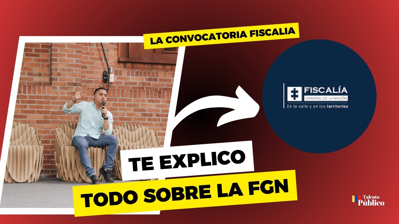 Todo sobre la Convocatoria Fiscalía