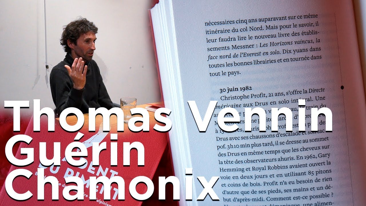 La dent du piment Thomas Vennin Editions Paulsen soir&eacute;e Gu&eacute;rin Chamonix litt&eacute;rature alpinisme