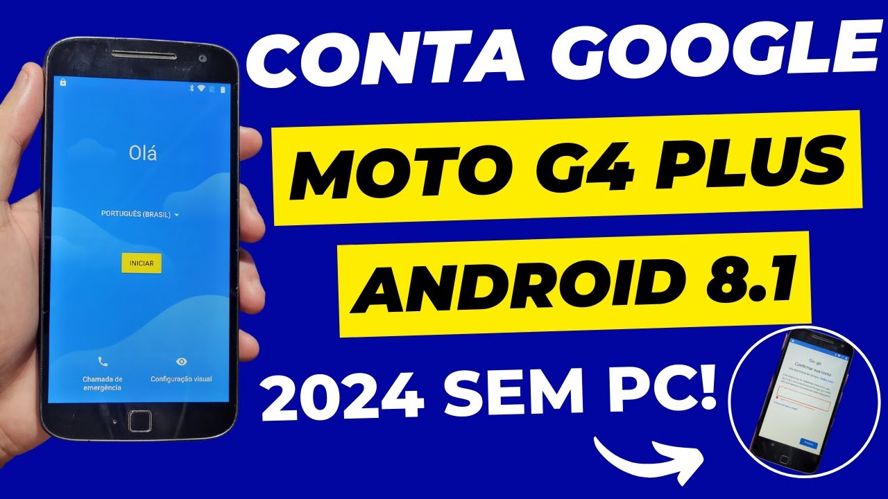 REMOVER CONTA GOOGLE MOTO G4 PLUS ATUALIZADO 2024 ANDROID 8.1 NÃO ABRE YOUTUBE NOVO MÉTODO SEM PC