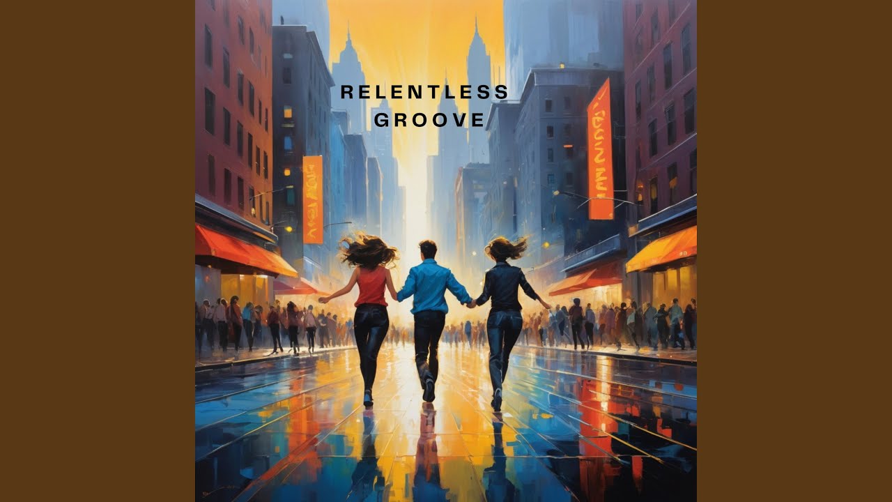 Relentless Groove