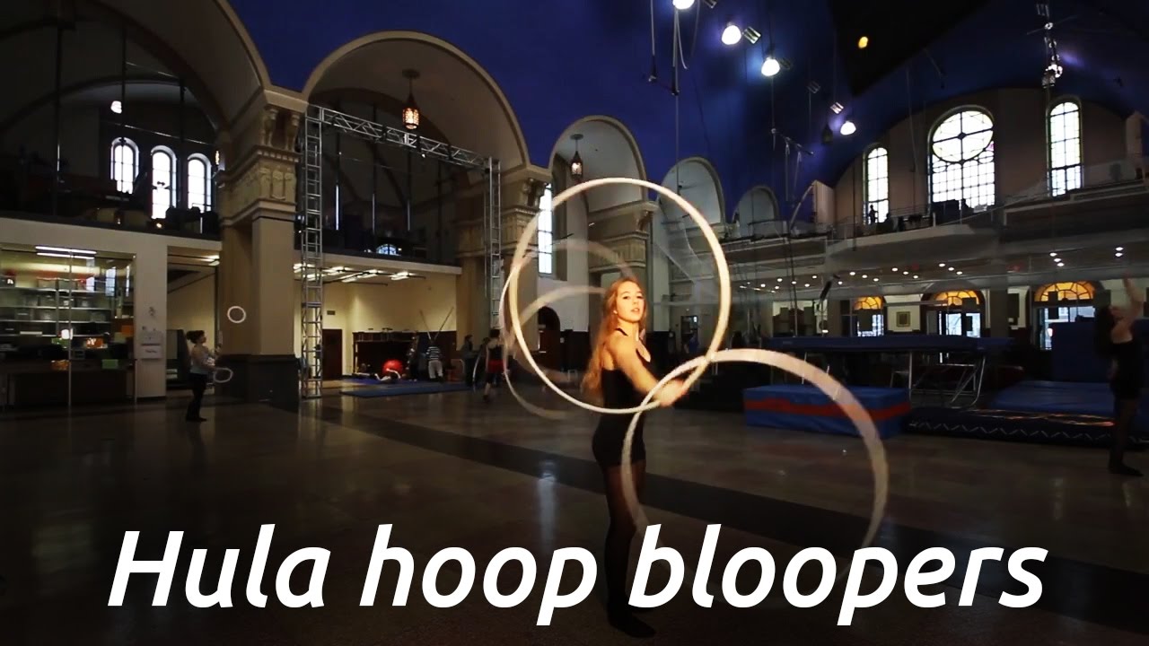 THE WORLDS BEST HULA HOOP DANCERS AND CIRCUS ARTISTS BLOOPERS: by THE MOVING ICON