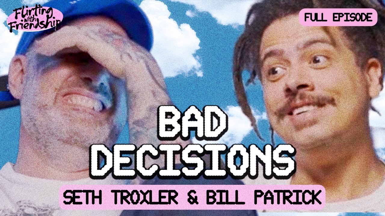 20 Years of Epic Best Friend Stories | Seth Troxler & Bill Patrick's NEW Podcast
