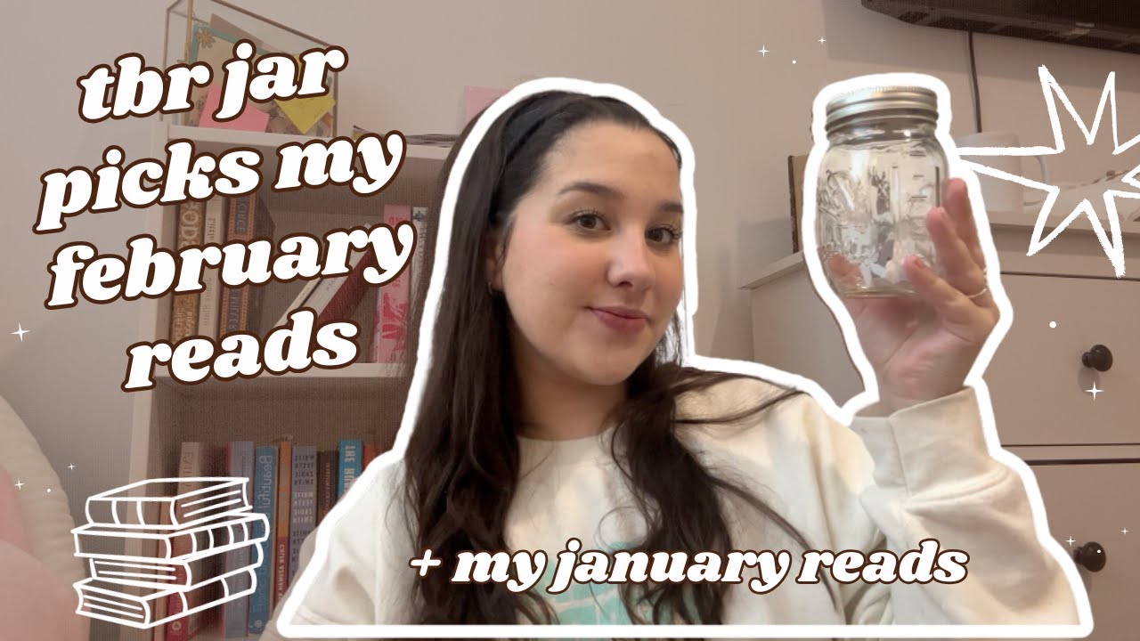 tbr jar chooses my february reads + my january wrap-up 🫙📚 *february tbr*