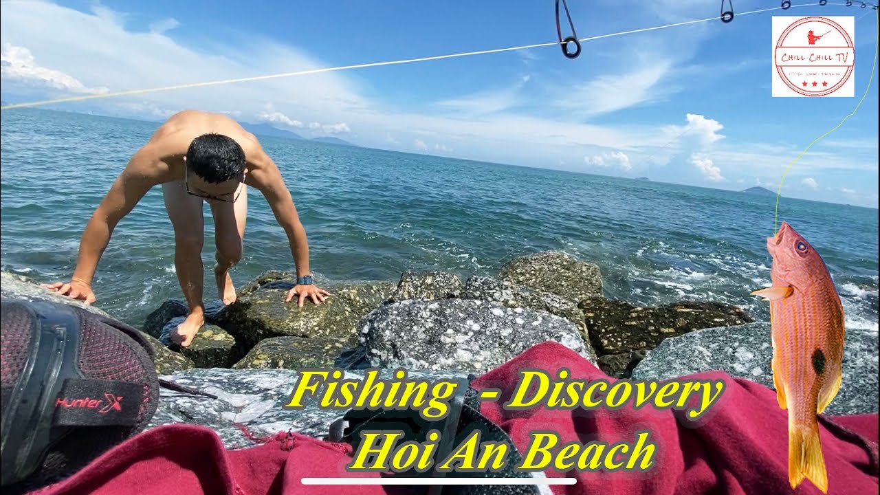 Câu cá biển ven bờ : Lang thang trải nghiệm bãi biển Hội An