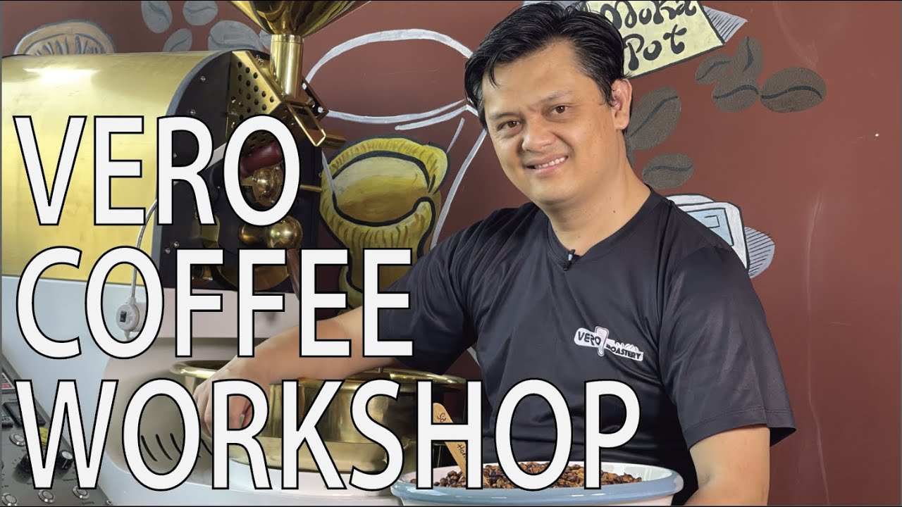 VERO COFFEE WORKSHOP:  nơi kết nối NIỀM ĐAM MÊ Cà phê Việt