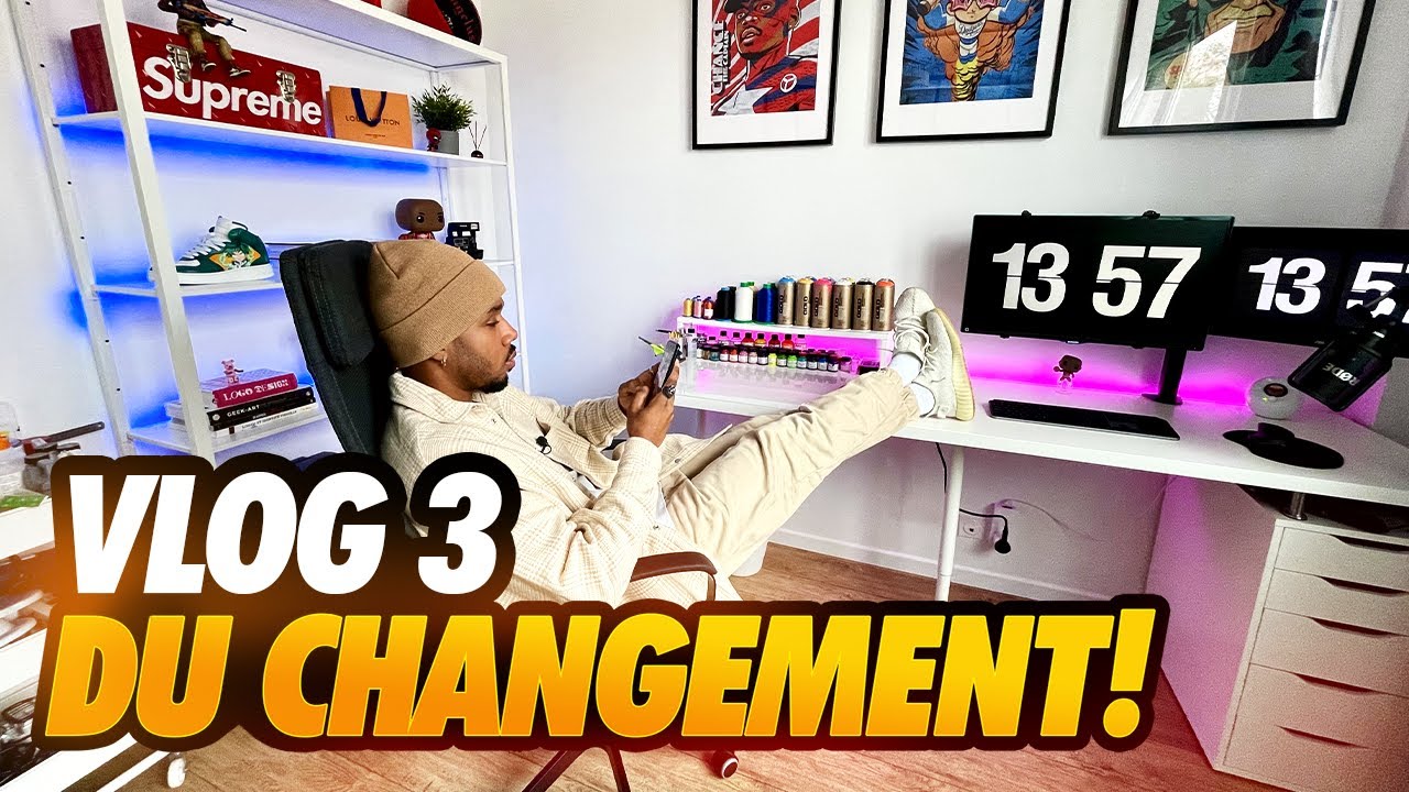 VLOG 3 | BESOIN DE CHANGEMENT !