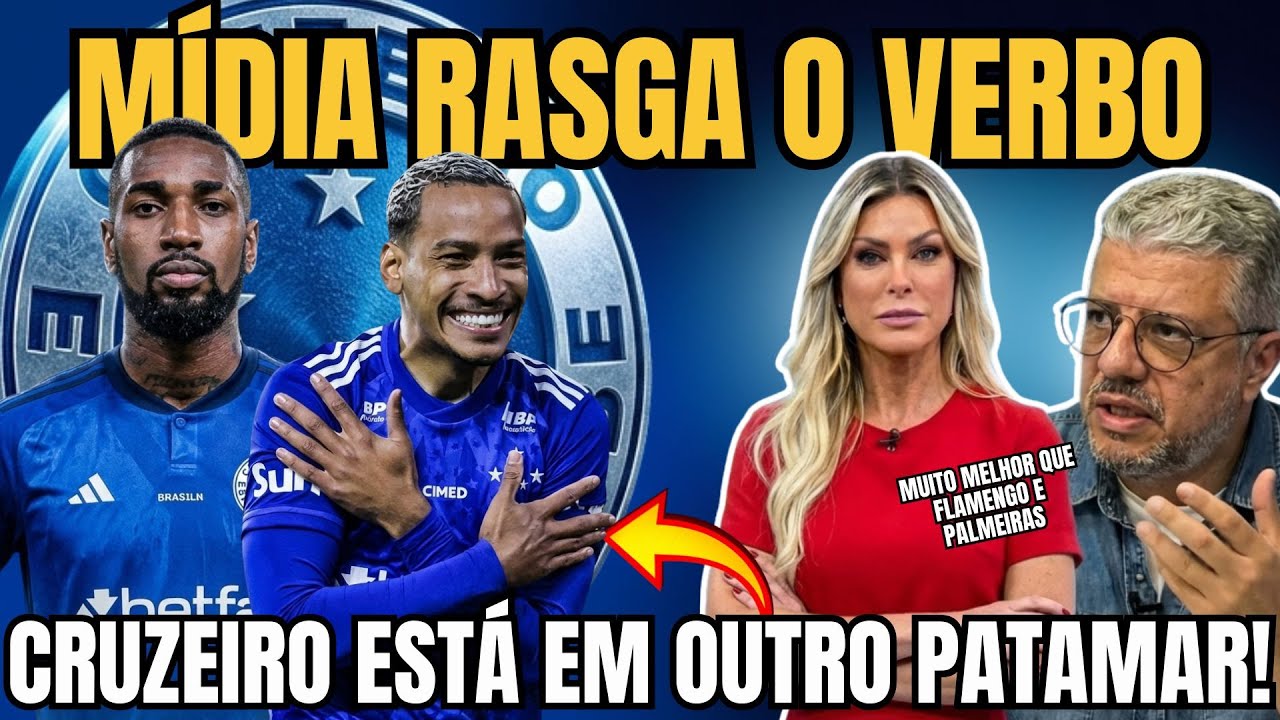 MÍDIA RENDIDA CRAVA: O CRUZEIRO MUDOU DE PATAMAR!