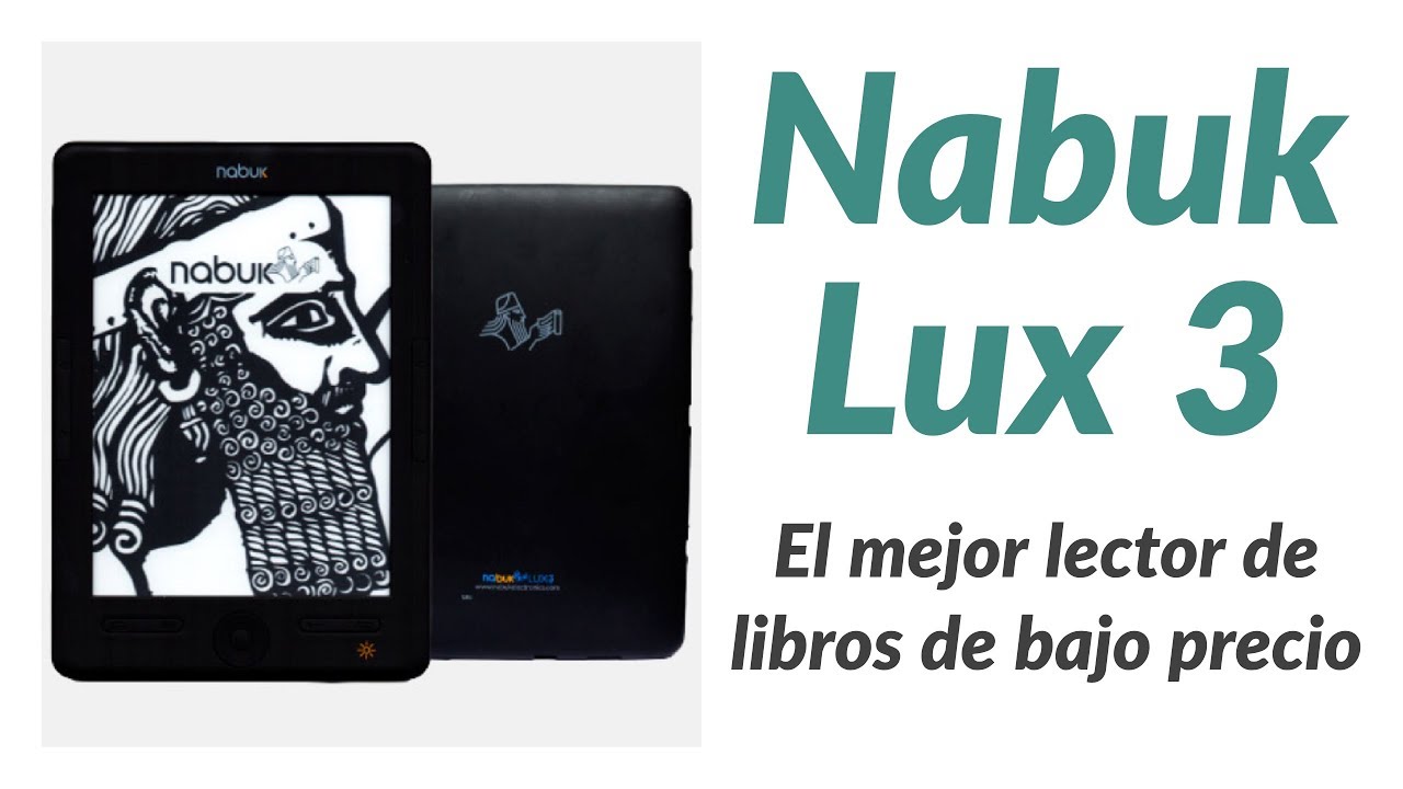 Nabuk Lux 3 el ereader económico que siempre buscaste