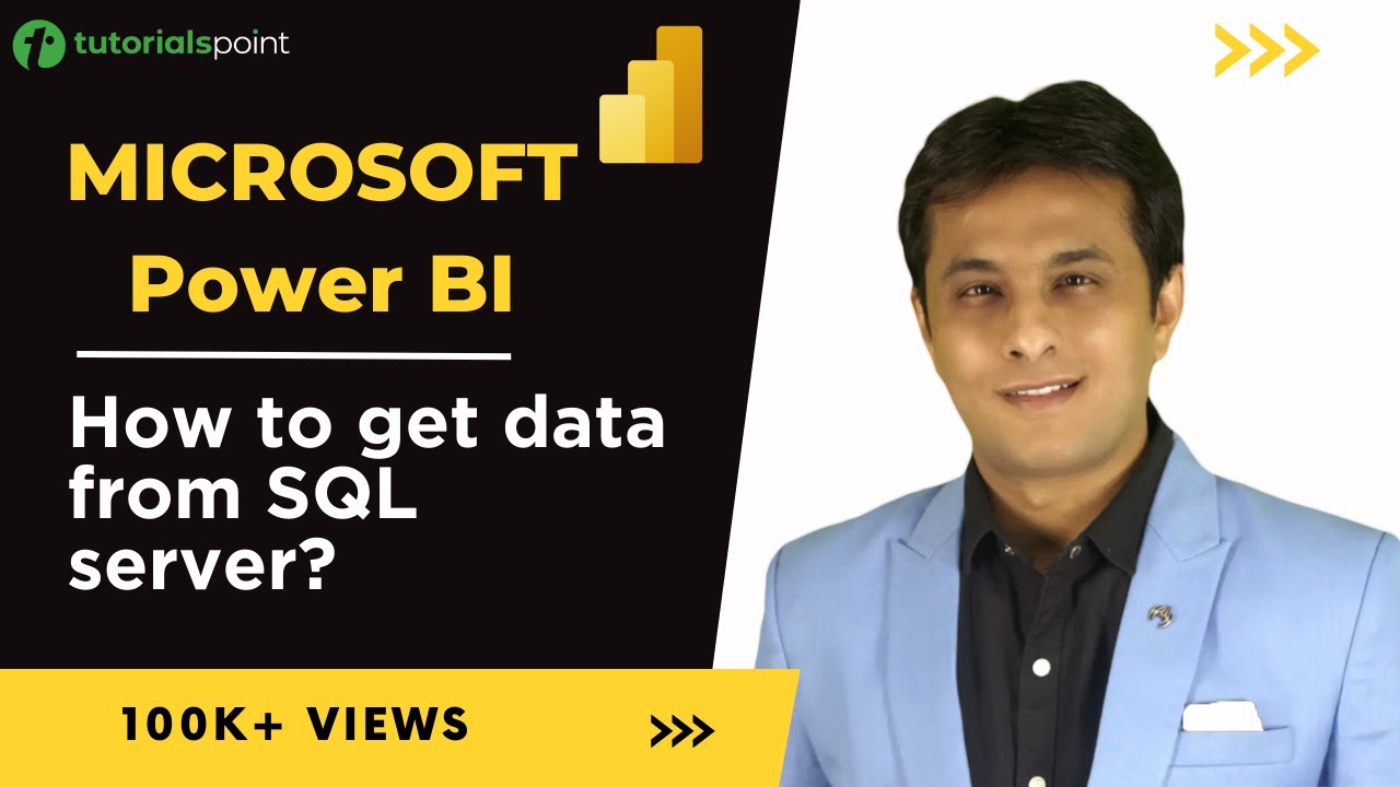 Microsoft Power BI | How to get data from SQL server? | Tutorialspoint
