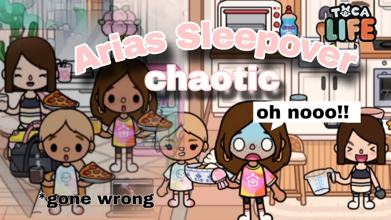 Arias sleepover {chaotic} GONE WRONG🥲@tocaboca 