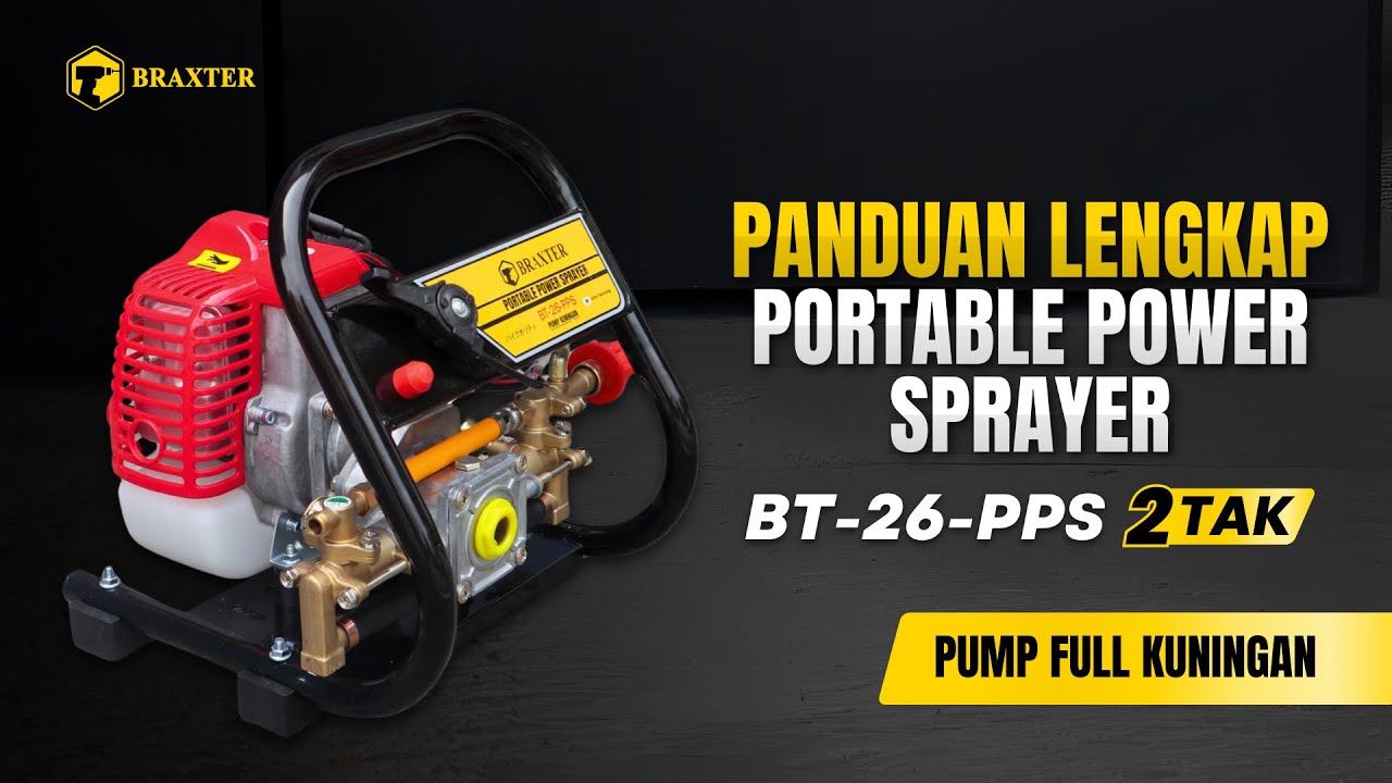PANDUAN PEMAKAIAN BRAXTER PORTABLE POWER SPRAYER 2 TAK BT-26-PPS #braxter #powersprayer #powertool