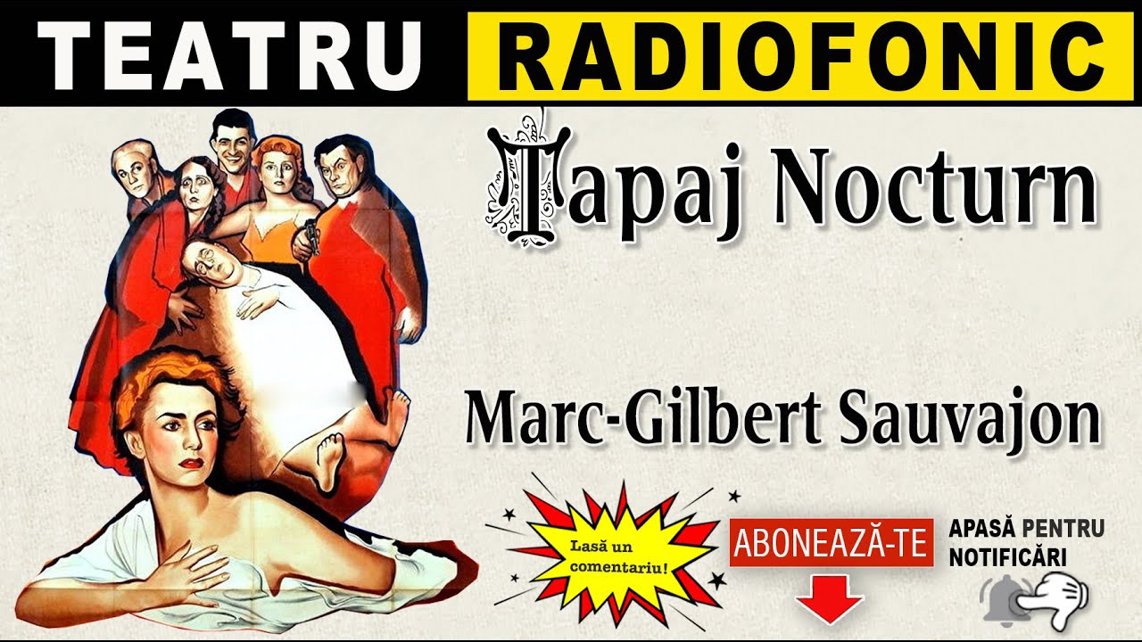 Marc Gilbert Sauvajon - Tapaj nocturn | Teatru radiofonic